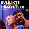 Evlilikte Ufak Tefek Cinayetler (26 Ocak)